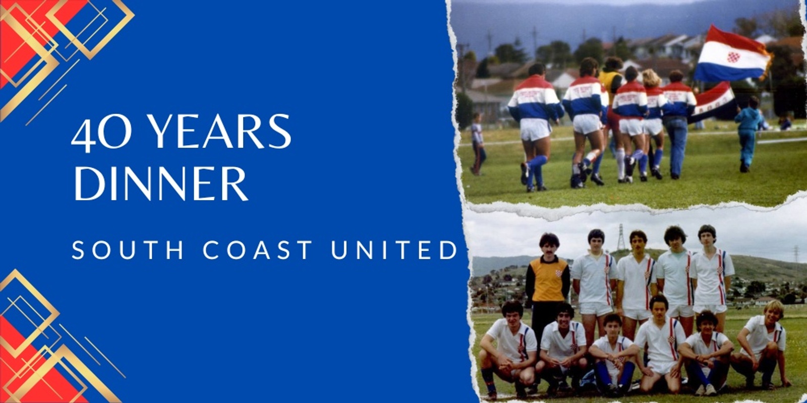 Banner image for South Coast United 40 Years Anniversary Dinner