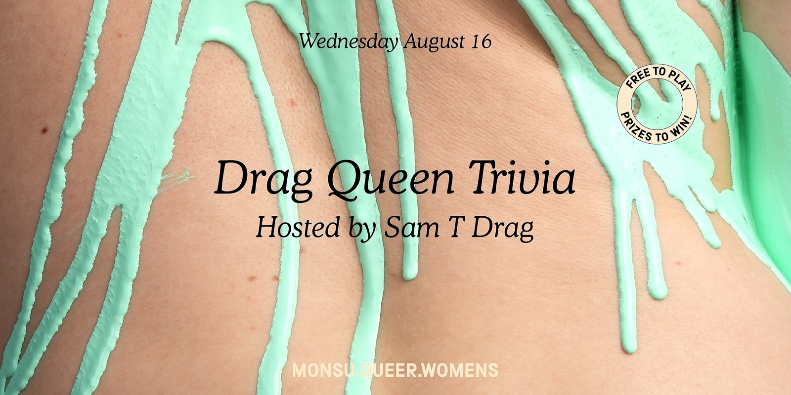 Banner image for Free Drag Queen Trivia: Hosted by Sam T Drag