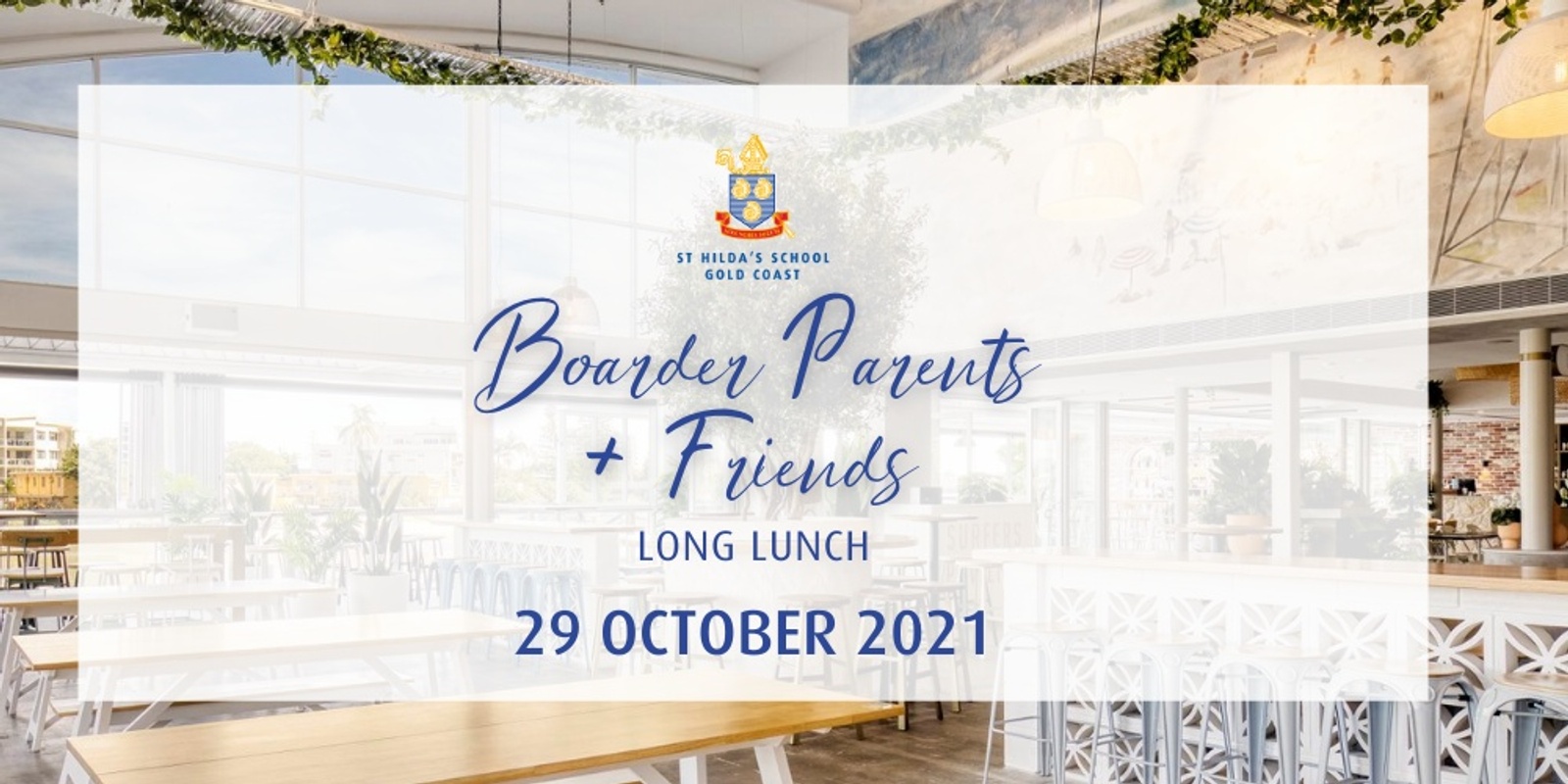 Banner image for Boarder Parents and Friends Long Lunch