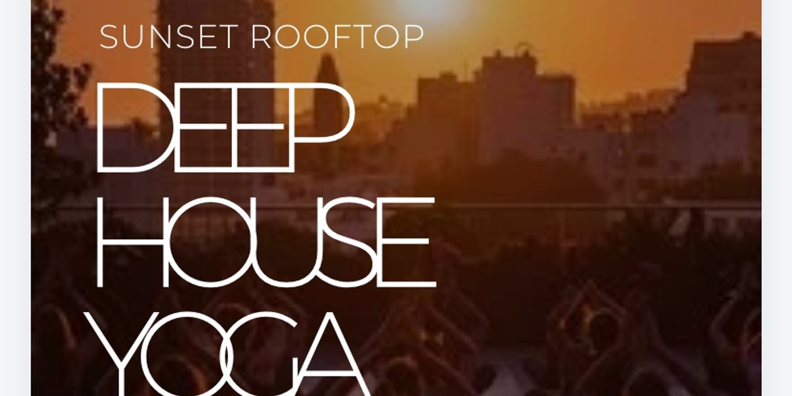 Banner image for Deep House Yoga Disco