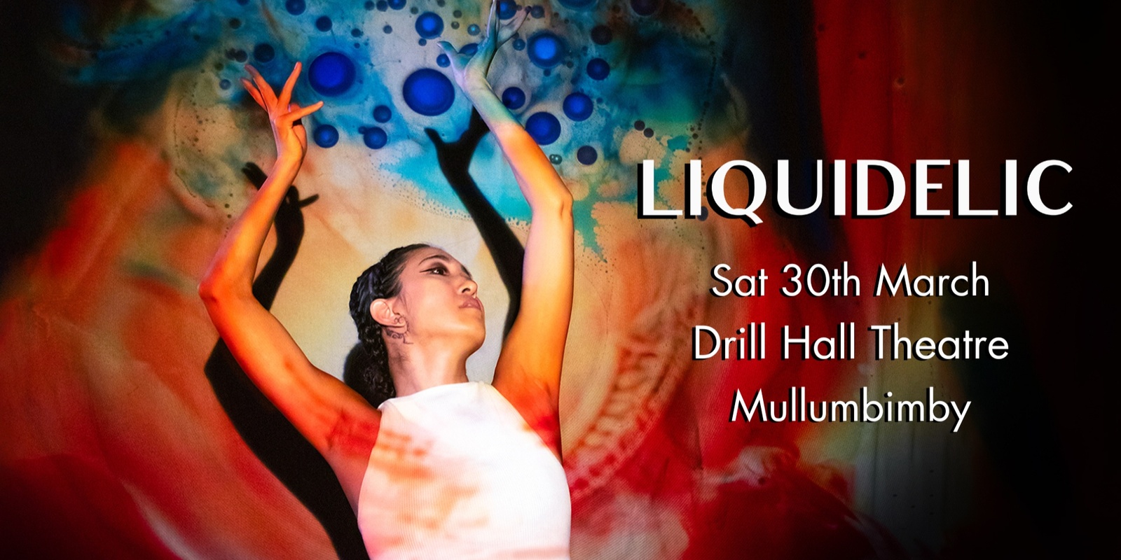 Banner image for Liquidelic At Drill Hall Theatre