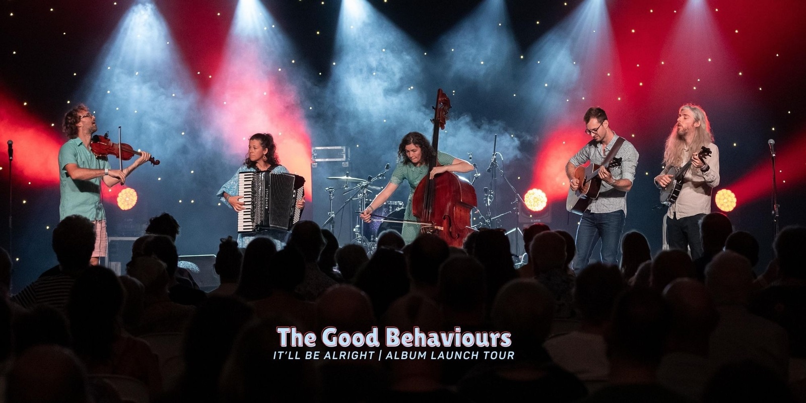 Banner image for The Good Behaviours launch 'It'll Be Alright' | Dreamfarm Huon Valley