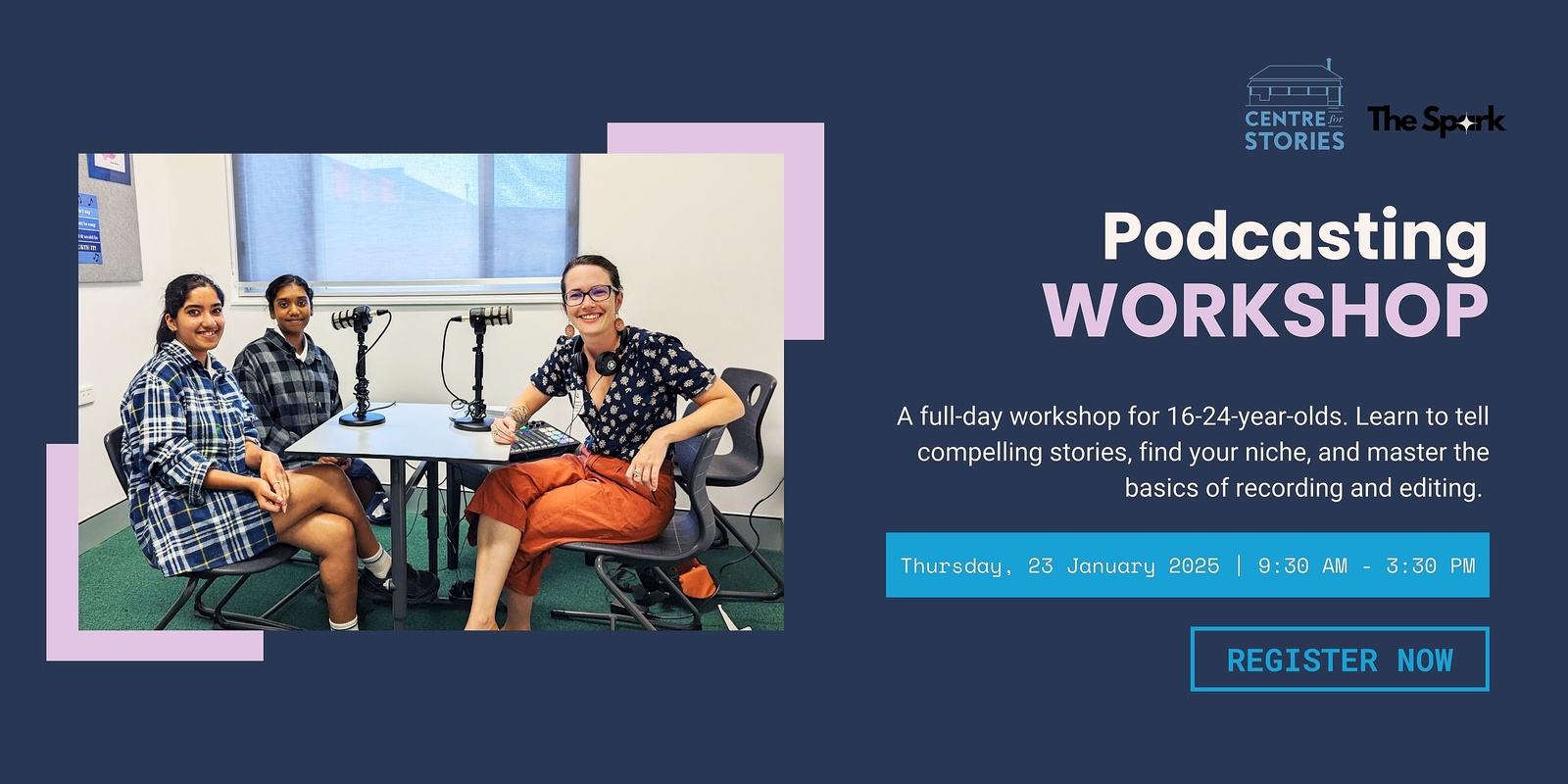 Banner image for The Spark - Podcasting Workshop 