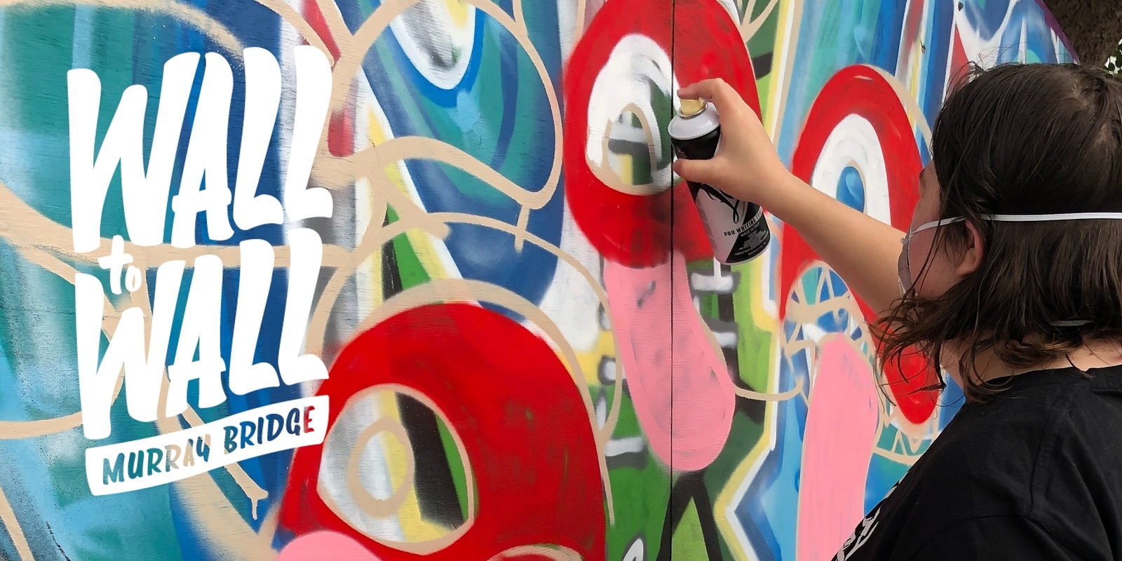 Banner image for WALL TO WALL: Collaborative Murray Bridge Community Mural