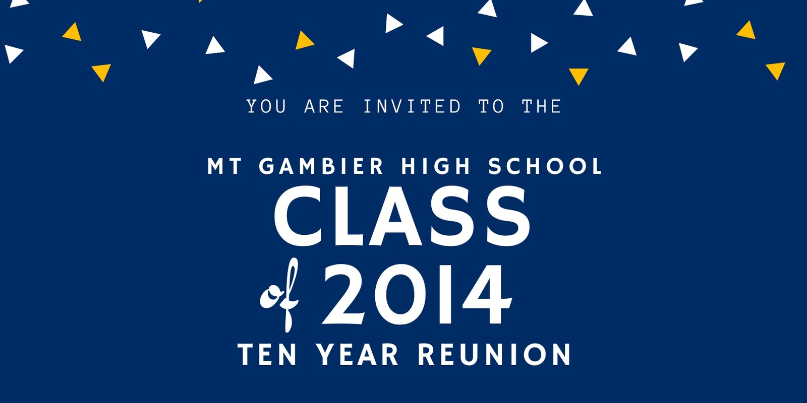 Banner image for Mount High 'Class of 2014' Reunion