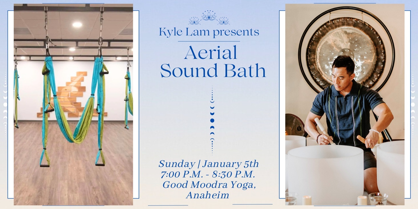 Banner image for Aerial Sound Bath (Anaheim) [7:00pm]