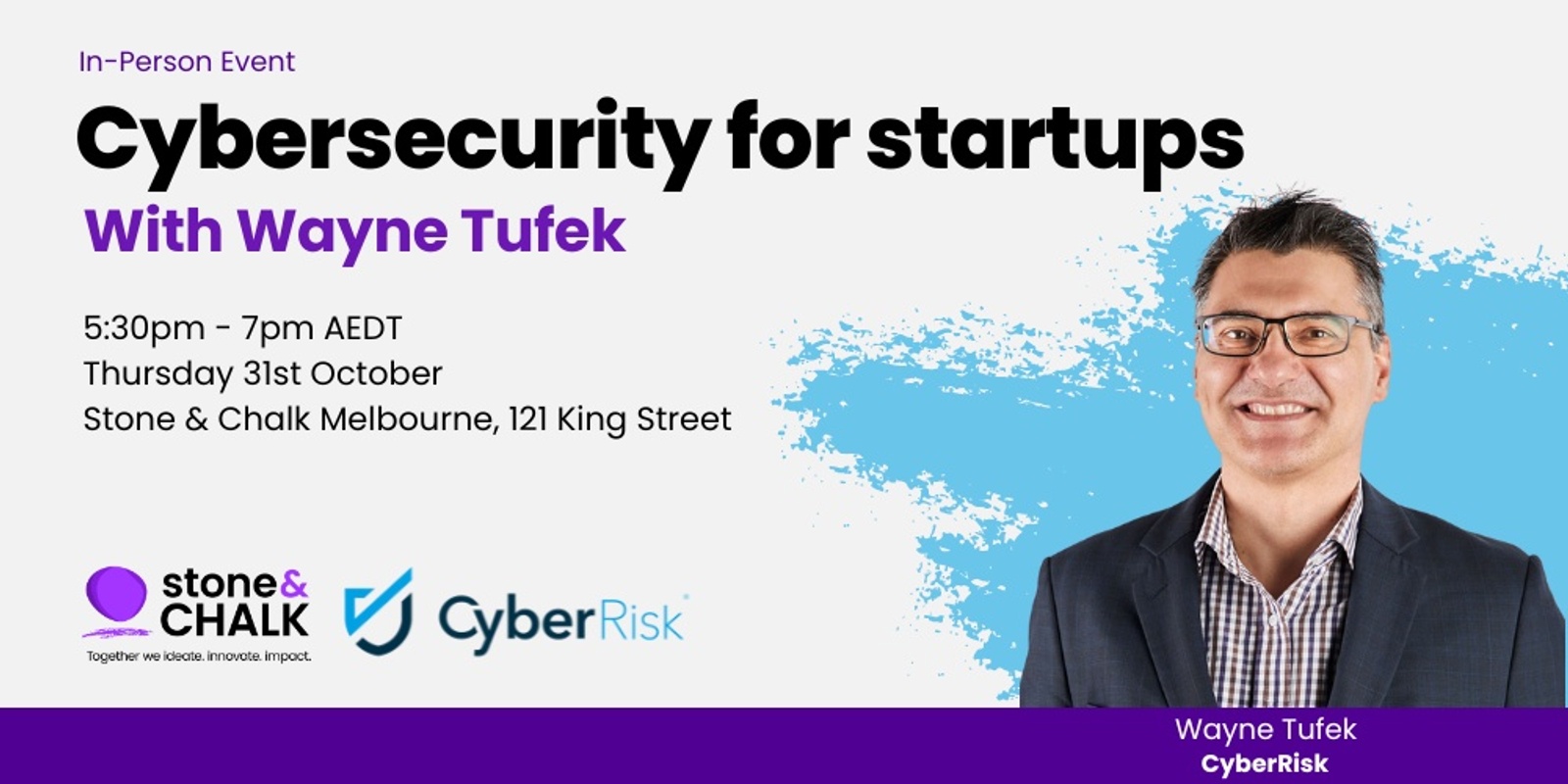 Banner image for Cybersecurity for SaaS Startups - with Wayne Tufek