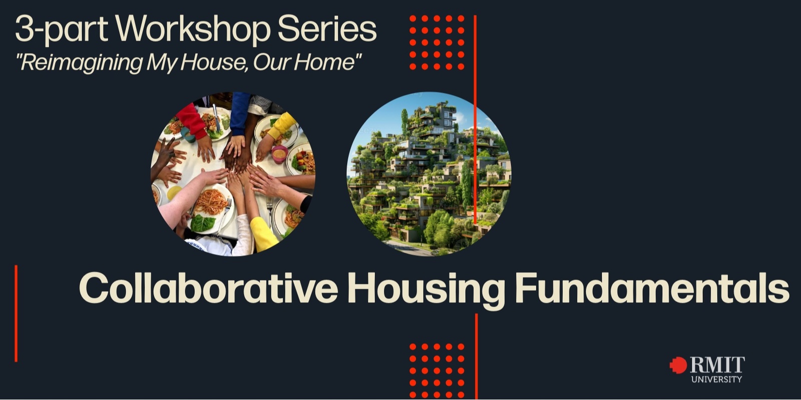 Banner image for Collaborative Housing Fundamentals - A 3-Part Workshop Series. Castlemaine