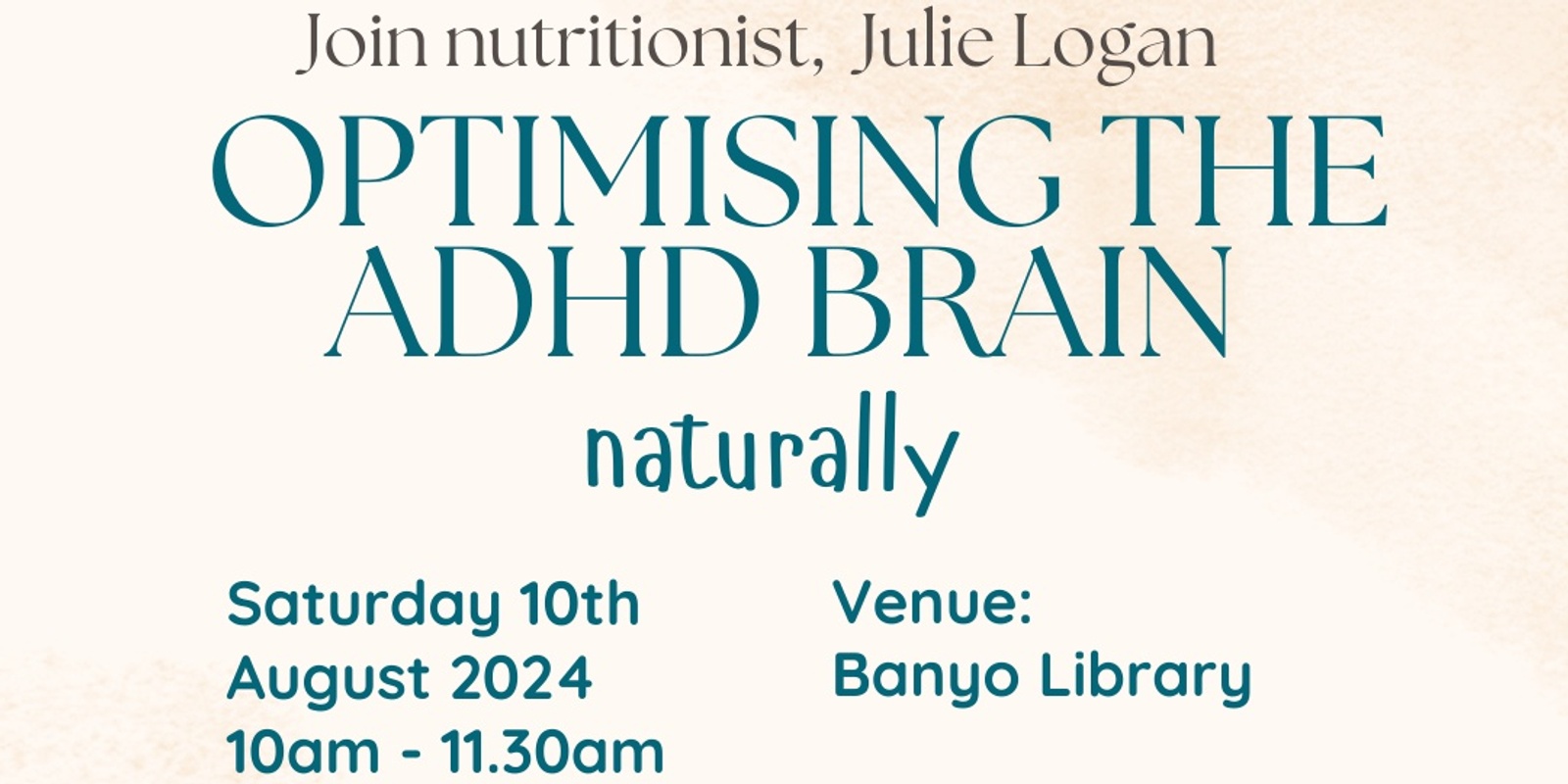 Banner image for Optimising the ADHD brain naturally