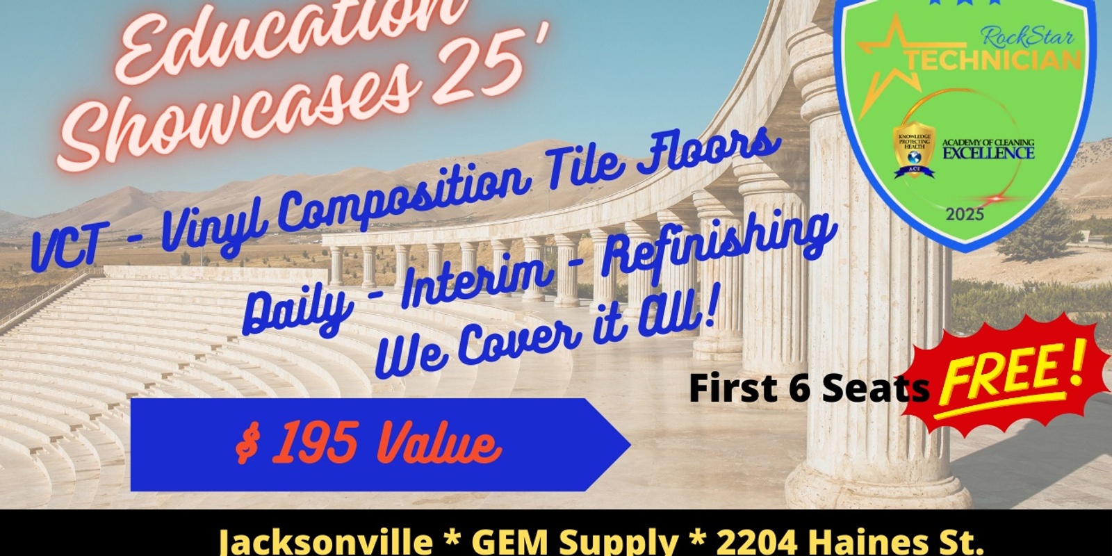 Banner image for Education Showcase * Vinyl Composition Tile/VCT Care * Ocala * 2/26/25