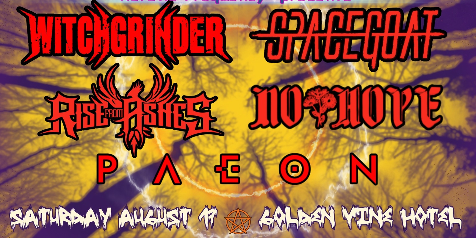Banner image for WITCHGRINDER x SPACEGOAT x RISE FROM ASHES x NO HOPE x PAEON