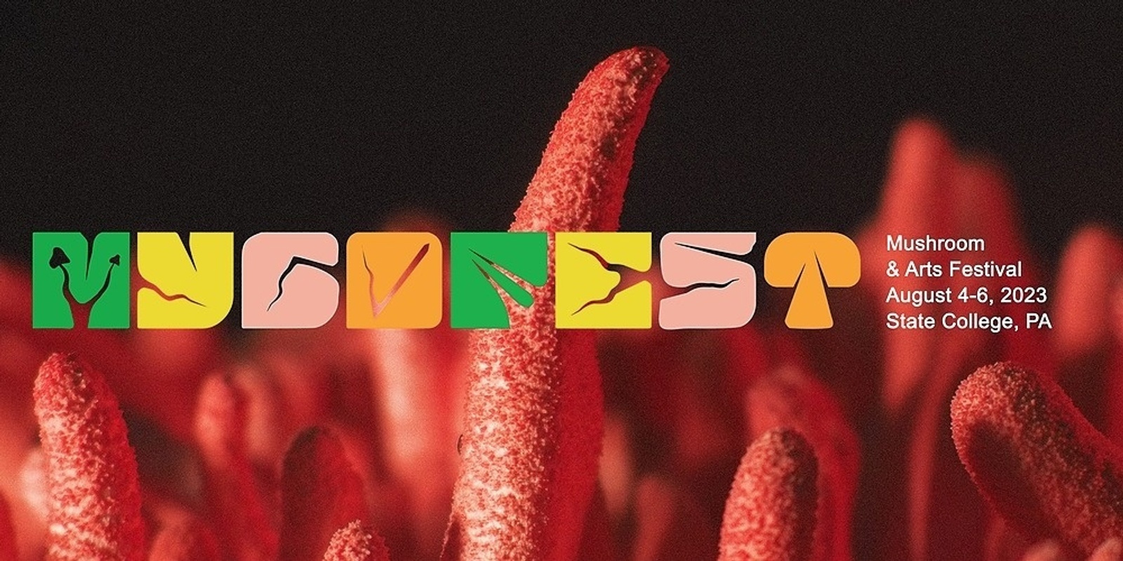 MycoFest : A Mushroom & Arts Festival