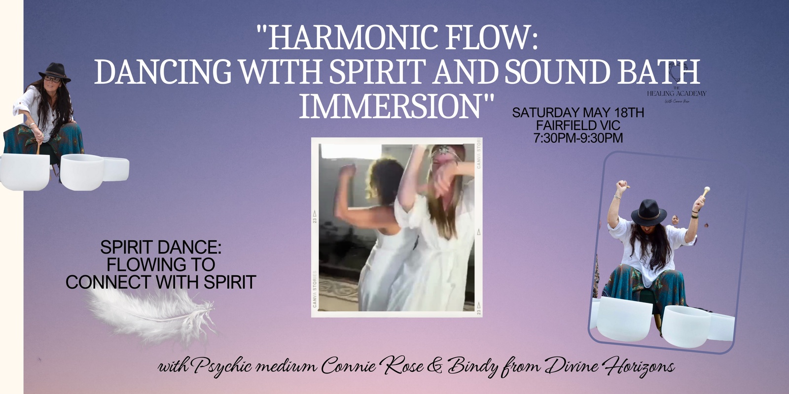Banner image for HARMONIC FLOW- DANCING WITH SPIRIT & SOUND BATH IMMERSION 