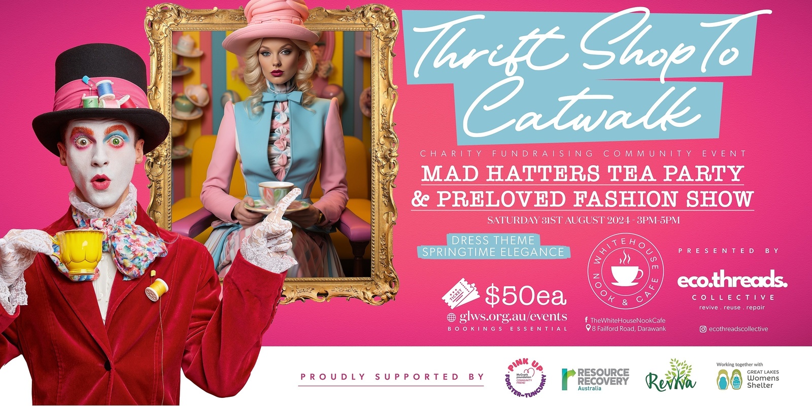 Banner image for Thrift Shop to Catwalk - Charity Fundraising Community Event 🎩 Mad Hatters Tea Party & Preloved Fashion Show 🌷