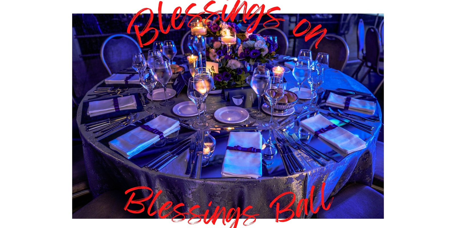 Banner image for Blessings on Blessings Ball