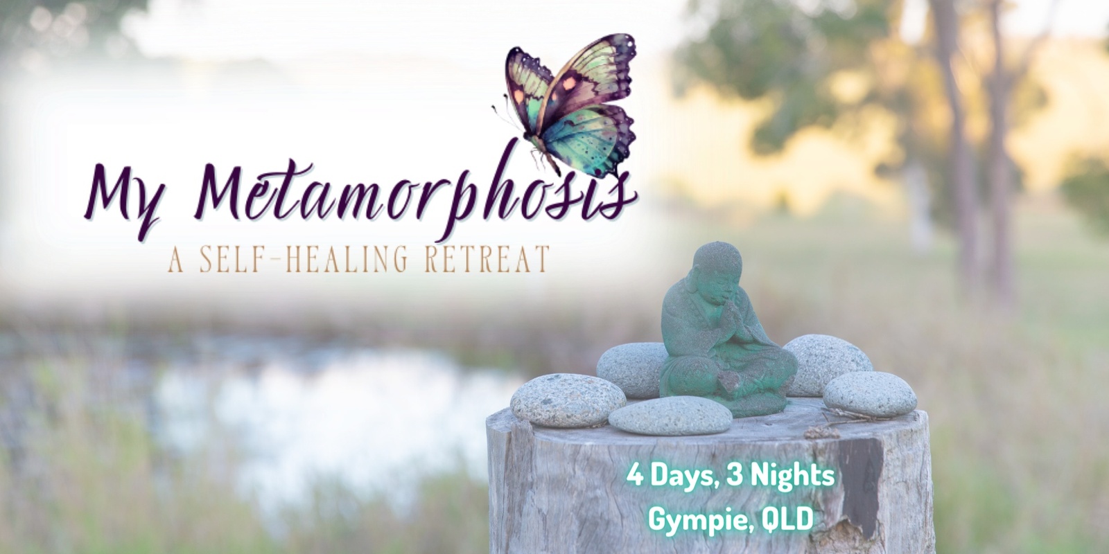 Banner image for 🌿 Step into Your Best Self: My Metamorphosis Retreat Awaits! 🌟