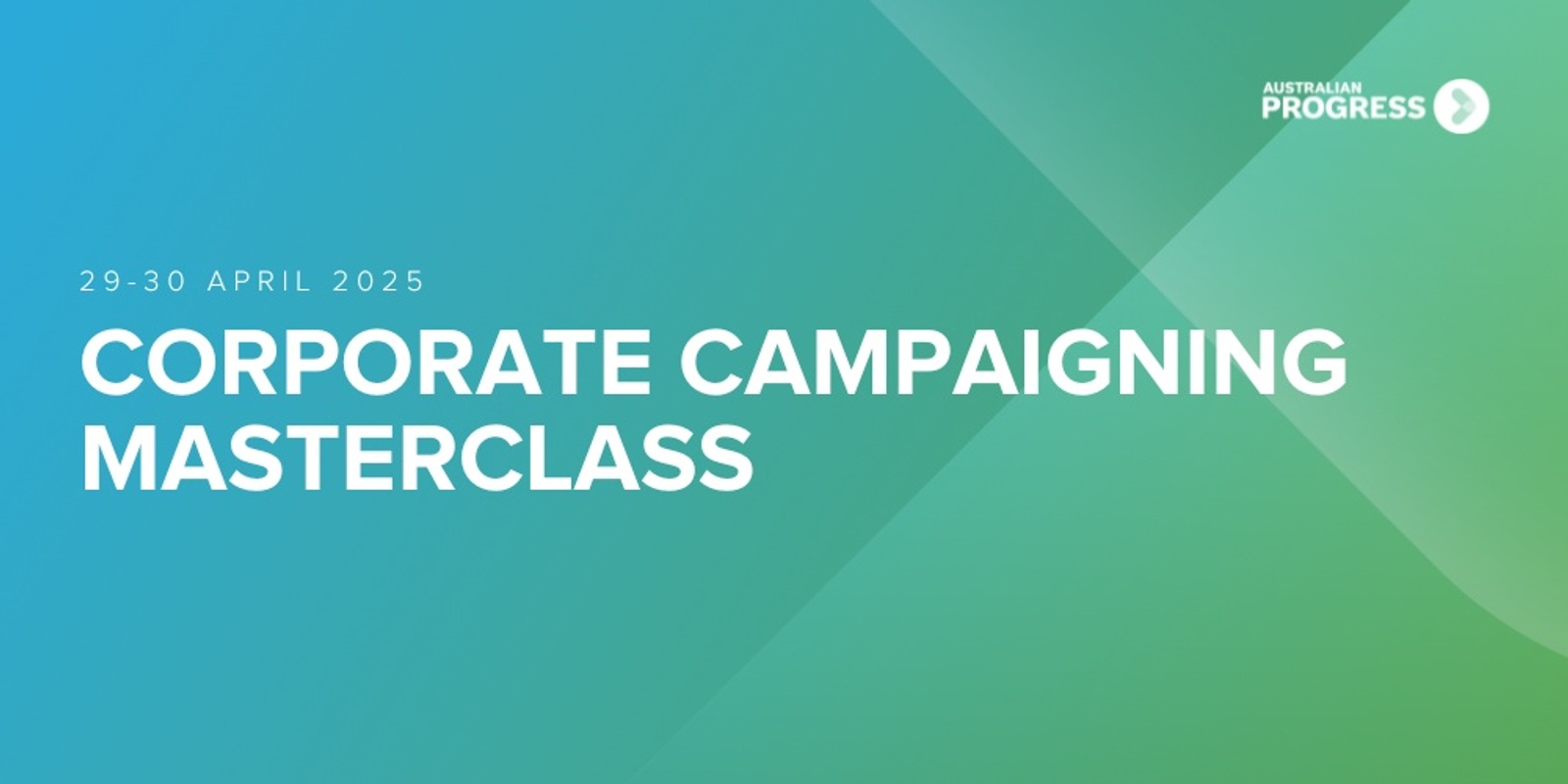 Banner image for Corporate Campaigning Masterclass