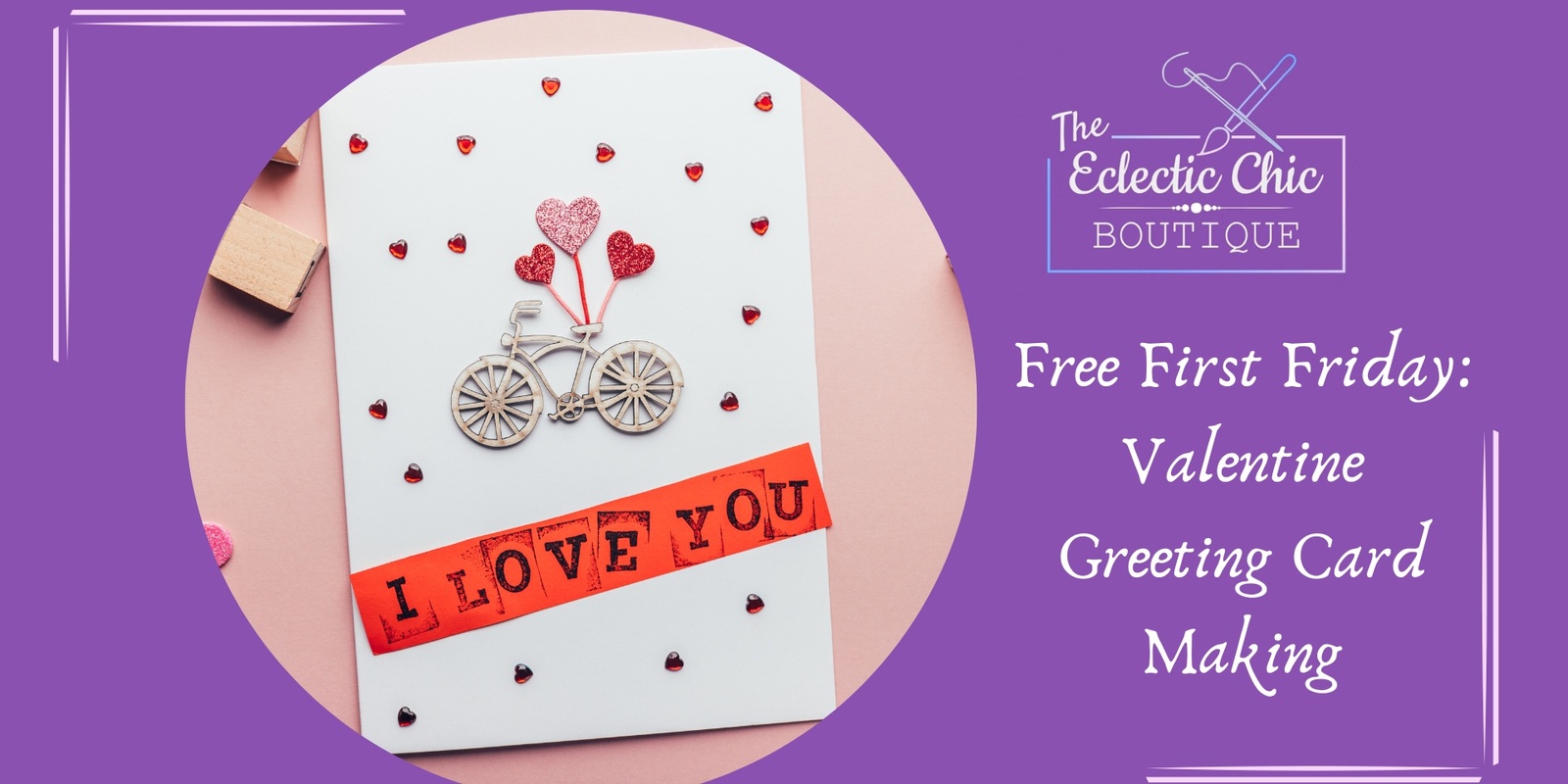 Banner image for Free First Friday: Valentine Greeting Card Making