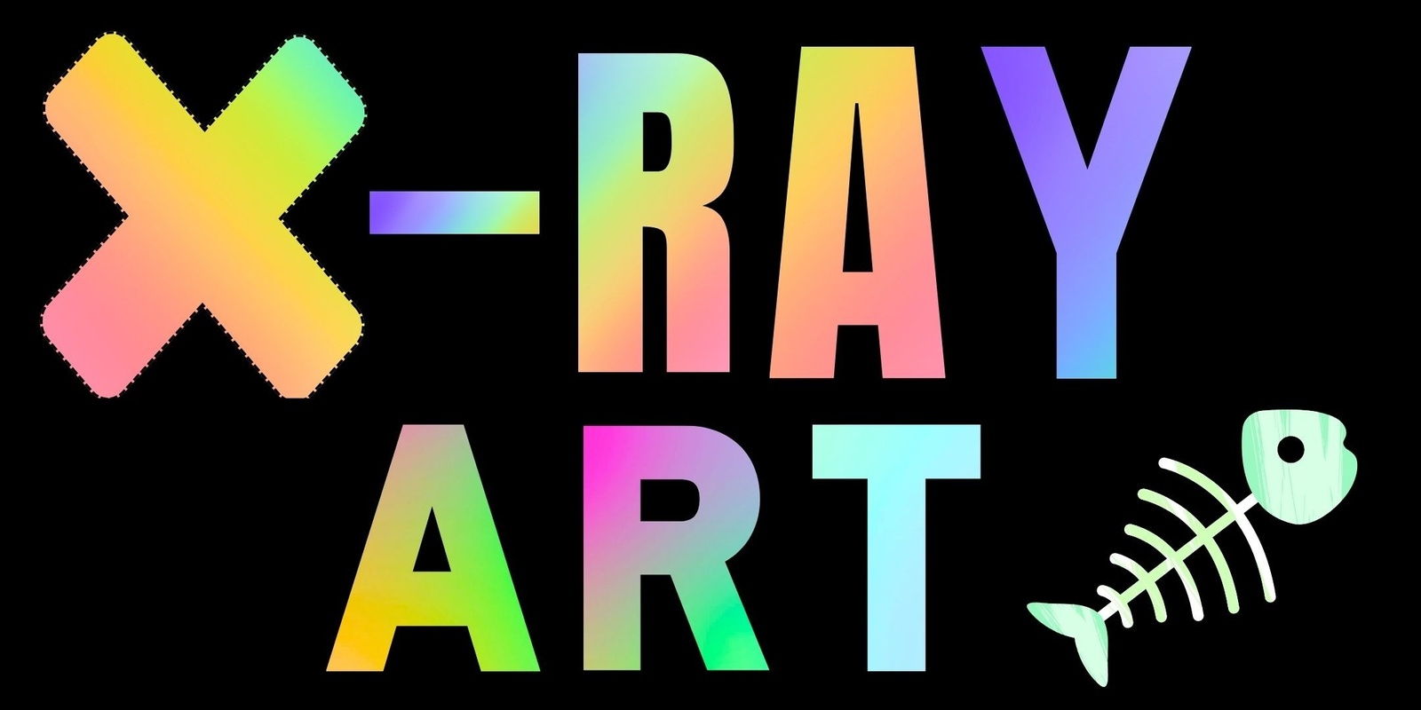 Banner image for X-Ray Art