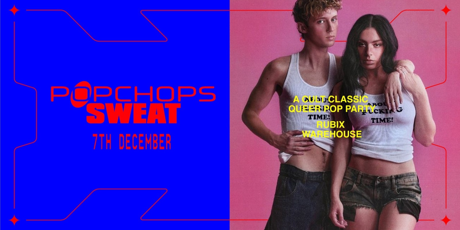 Banner image for POPCHOPS - SWEAT - A Cult Classic Queer Pop Party