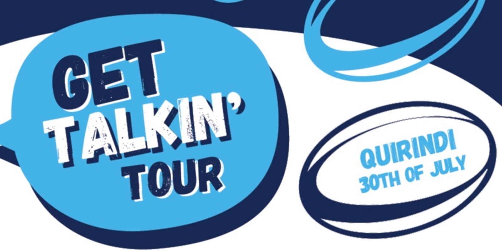 Banner image for Get Talkin' Tour |  Quirindi