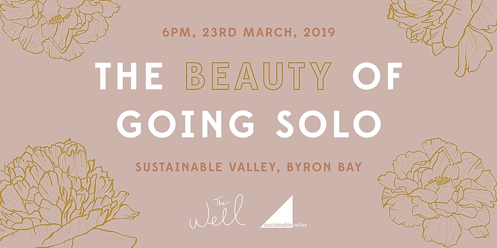 Banner image for The Well Presents 'The Beauty of Going Solo'