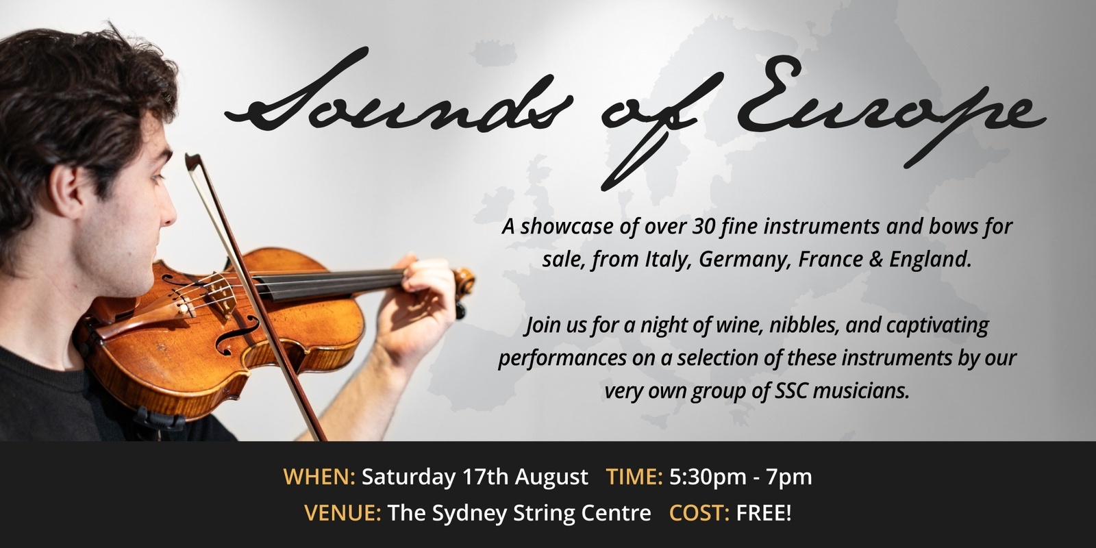 Banner image for Sounds of Europe - A Showcase of fine string instruments and bows from Italy, Germany, France & England