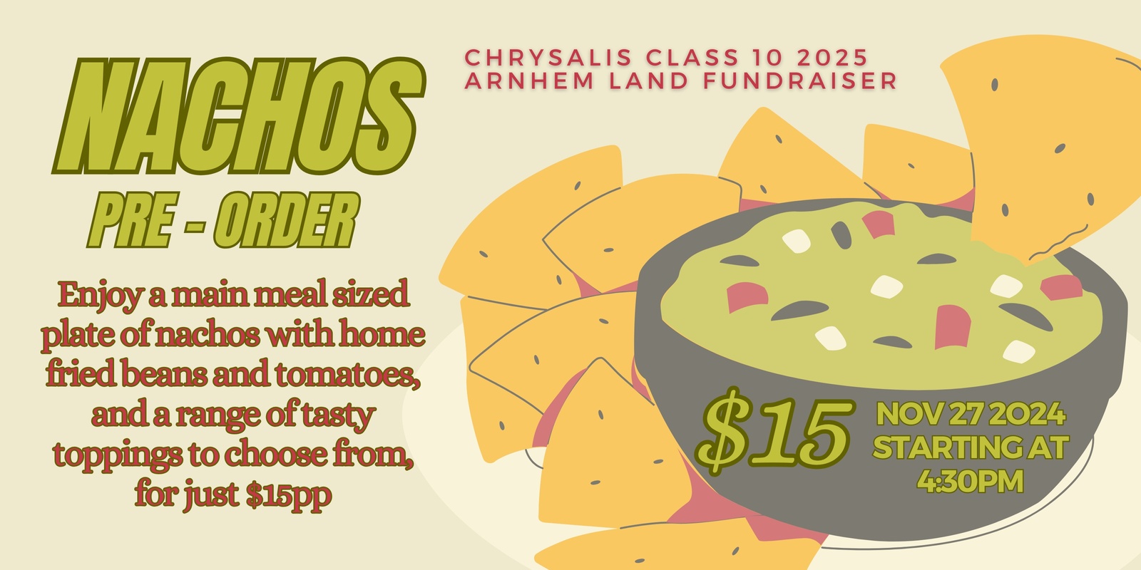 Banner image for Nachos: Arnhem Land Fundraiser for Class 10 2025