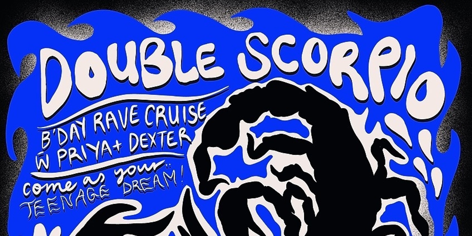 DOUBLE SCORPIO B DAY CRUISE Humanitix