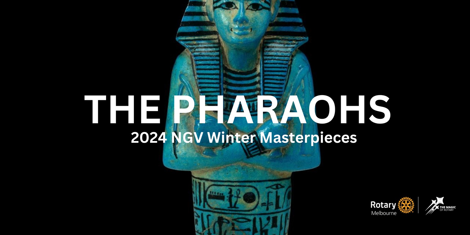 Banner image for NGV Visit 2024 - The Pharaohs