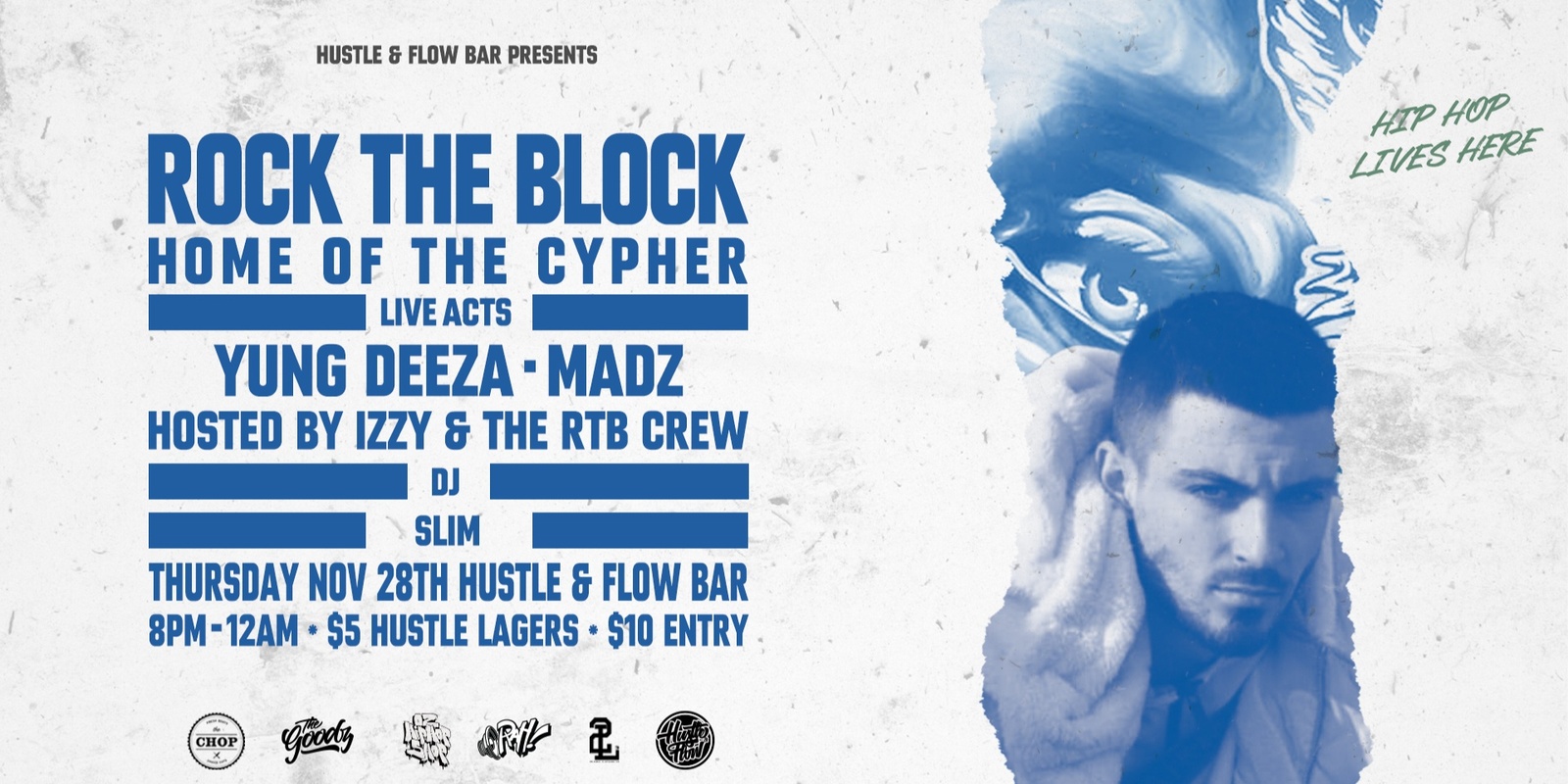 Banner image for ROCK THE BLOCK - YUNG DEEZA / MADZ