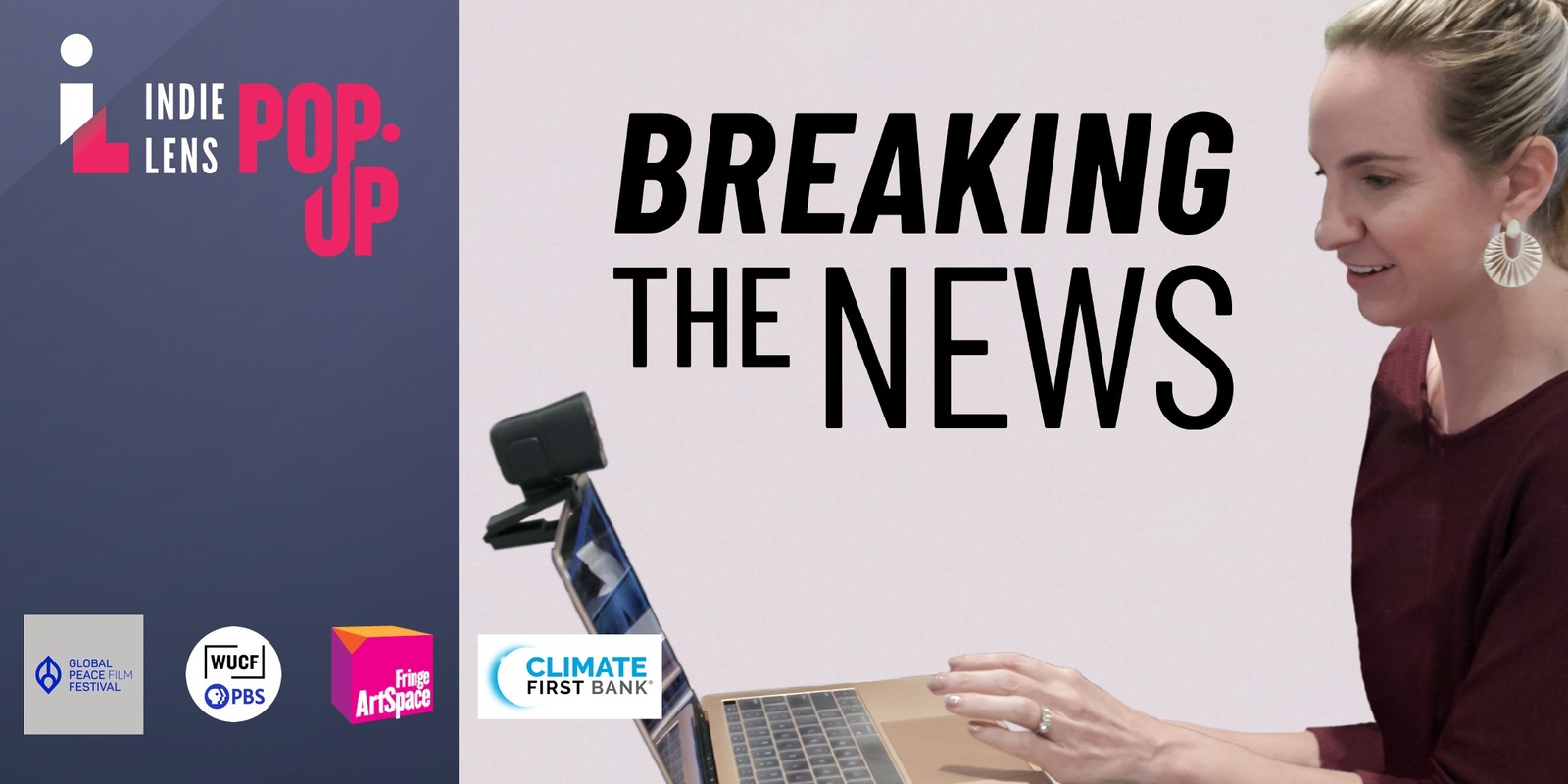 Banner image for Breaking the News - Indie Lens Pop-Up