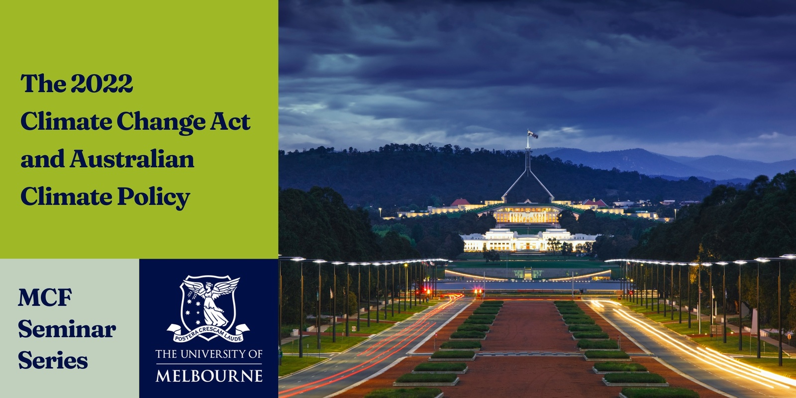 Banner image for MCF Seminar Series: The 2022 Climate Change Act and Australian Climate Policy