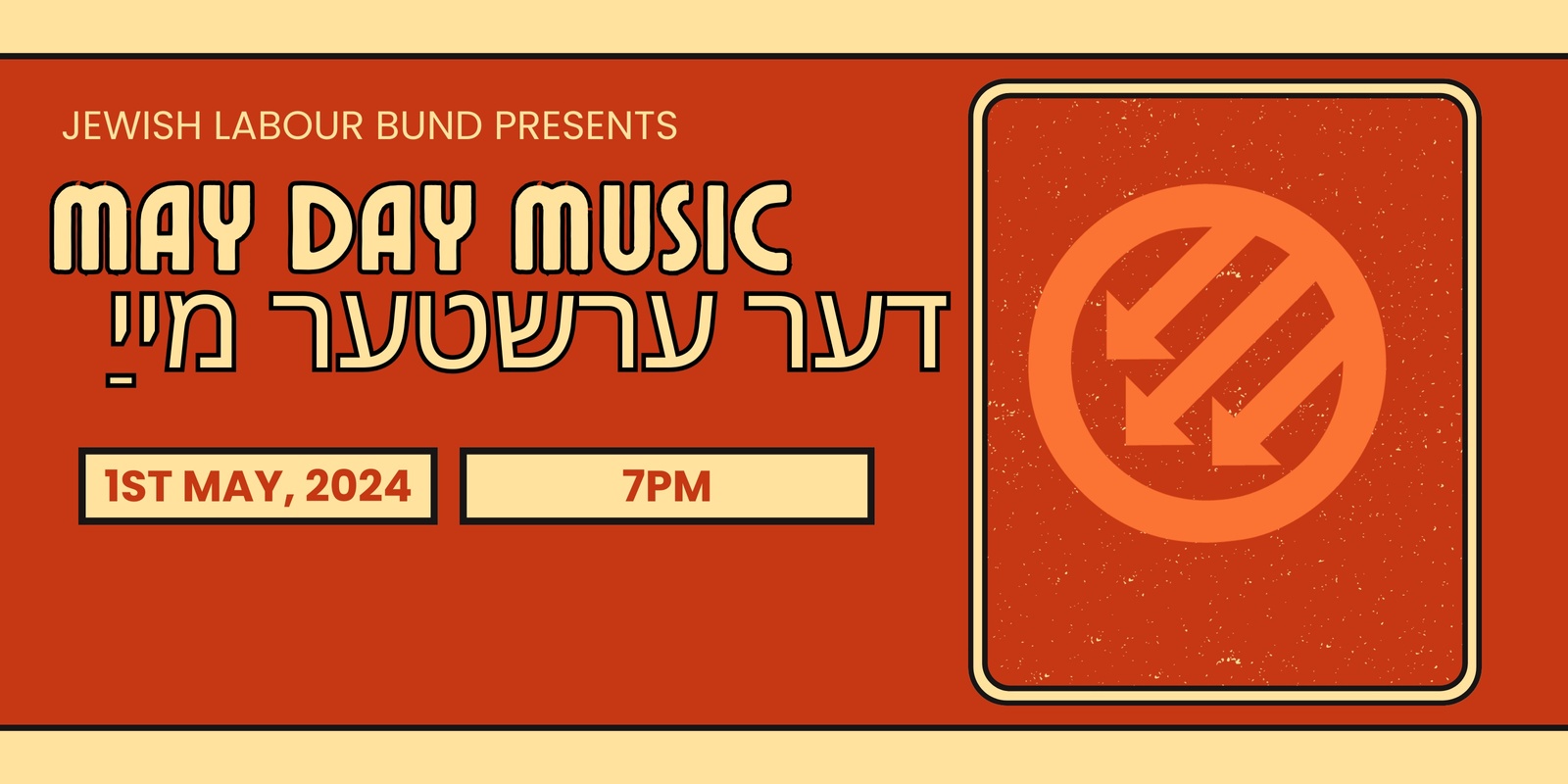 Banner image for Jewish Labour Bund Presents: May Day Music