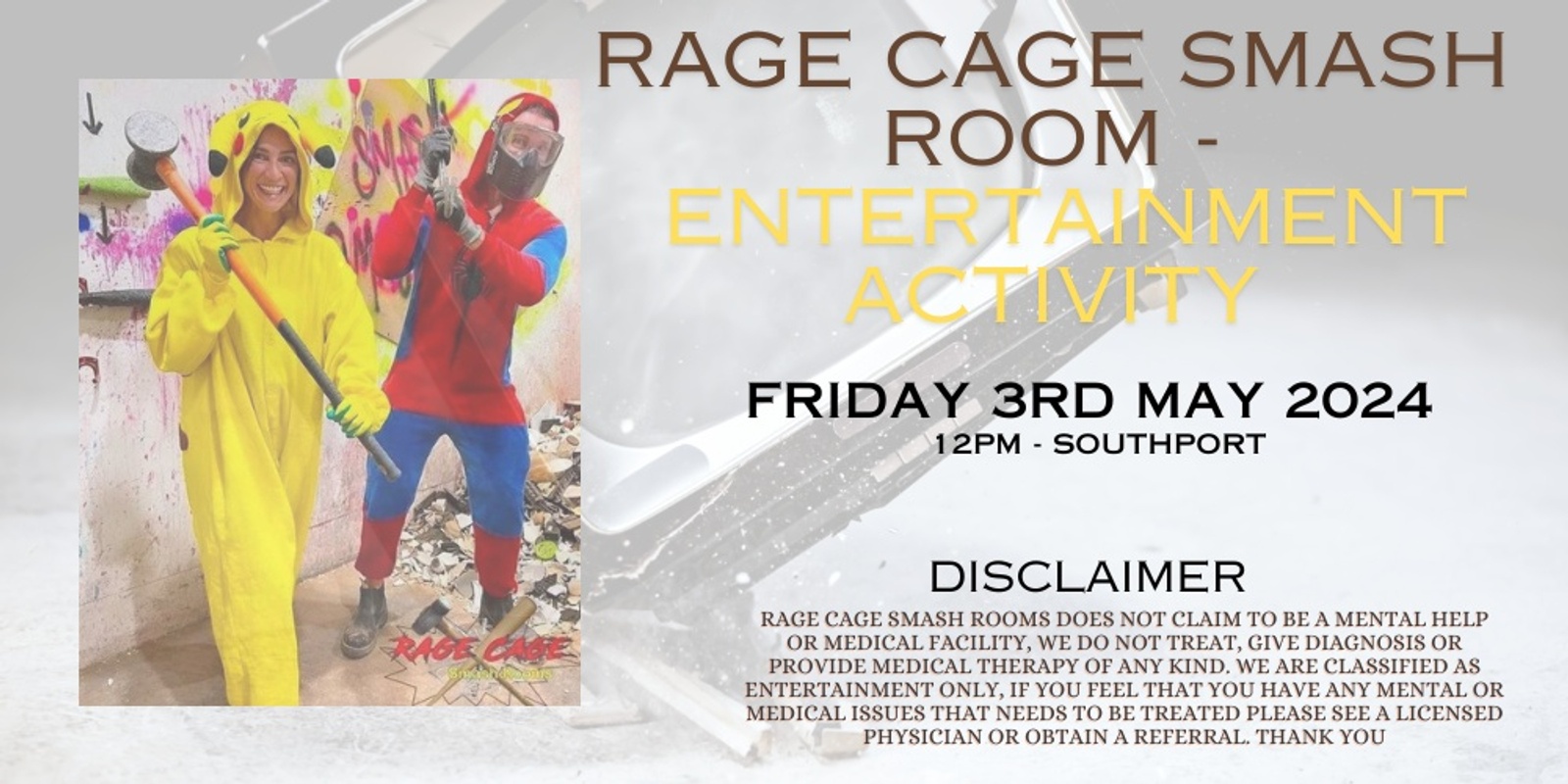 Banner image for Rage Cage Smash Room - Entertainment Activity 