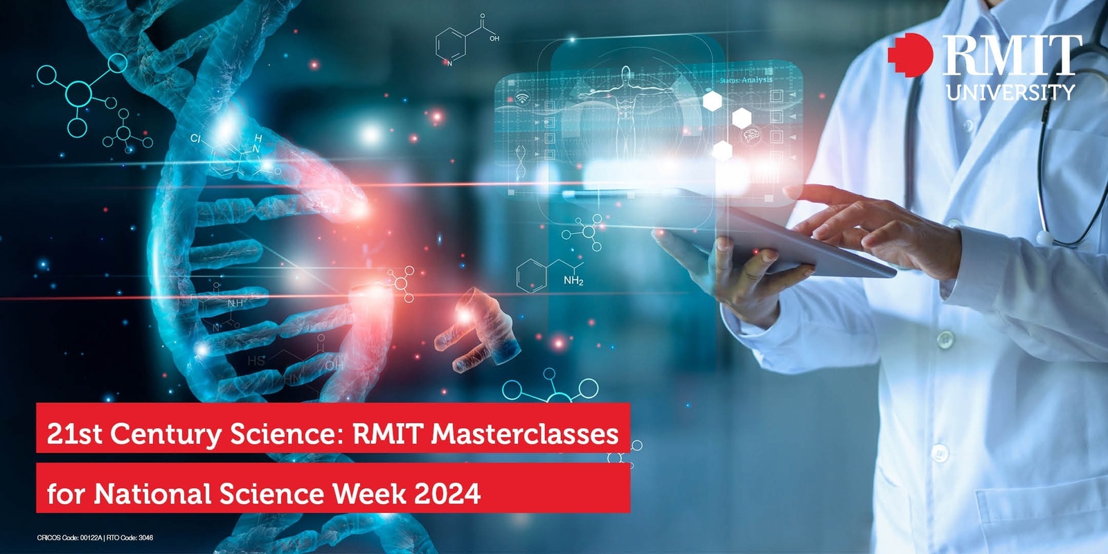 Banner image for 21st Century Science: RMIT Masterclasses for National Science Week 2024