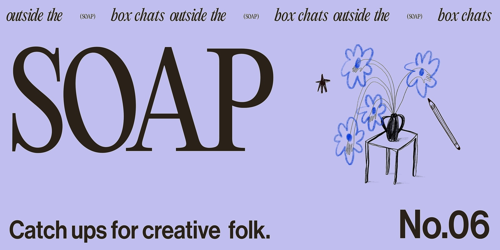 Banner image for Soap No 06 — PLAY UP Drawing Session with Madeline White