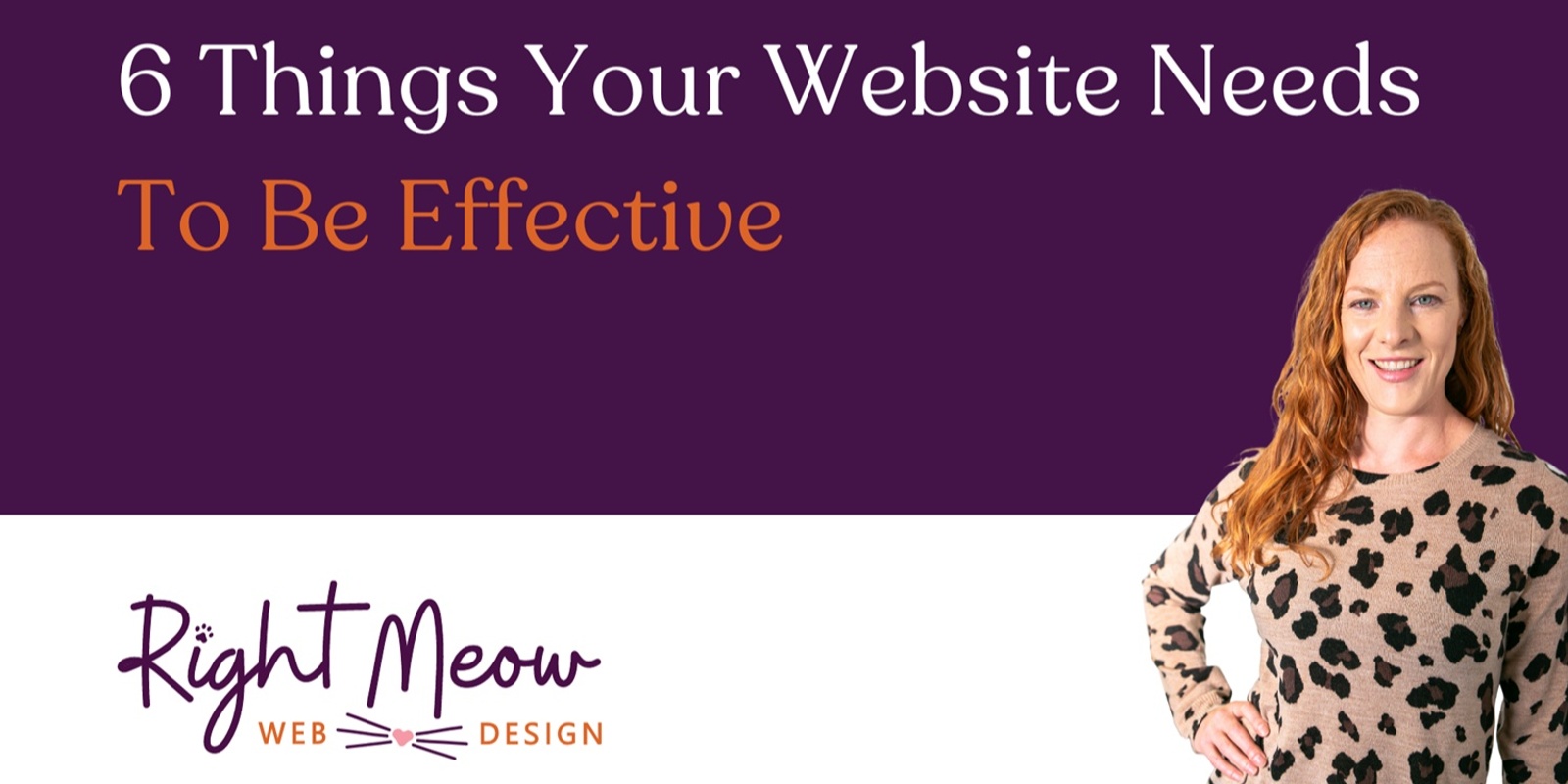 Banner image for 6 things your website needs to be effective