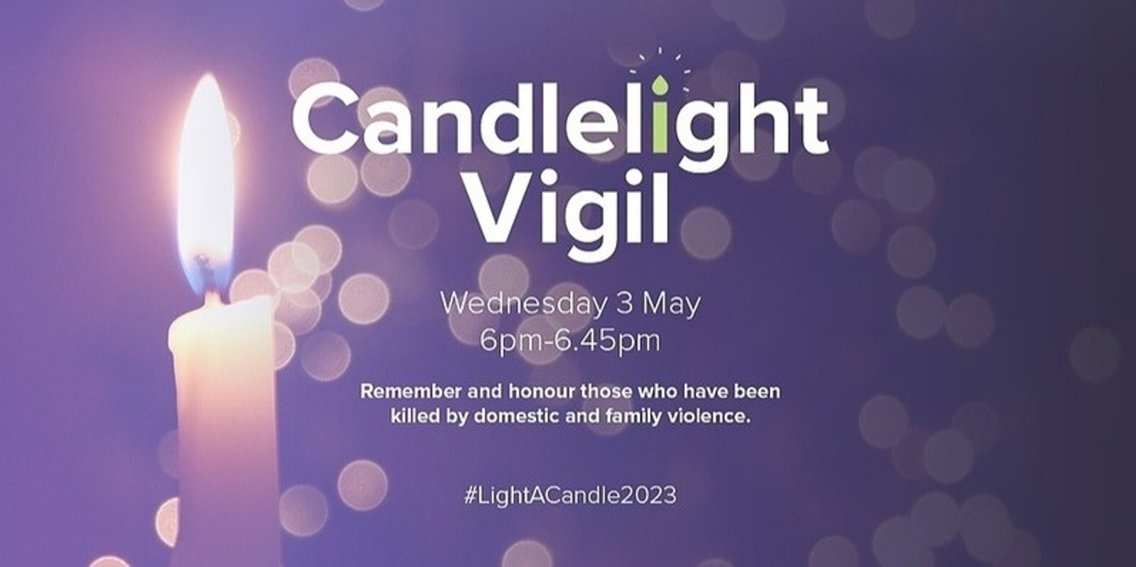 Banner image for Safe Steps Family Violence Candlelight Vigil 2023 