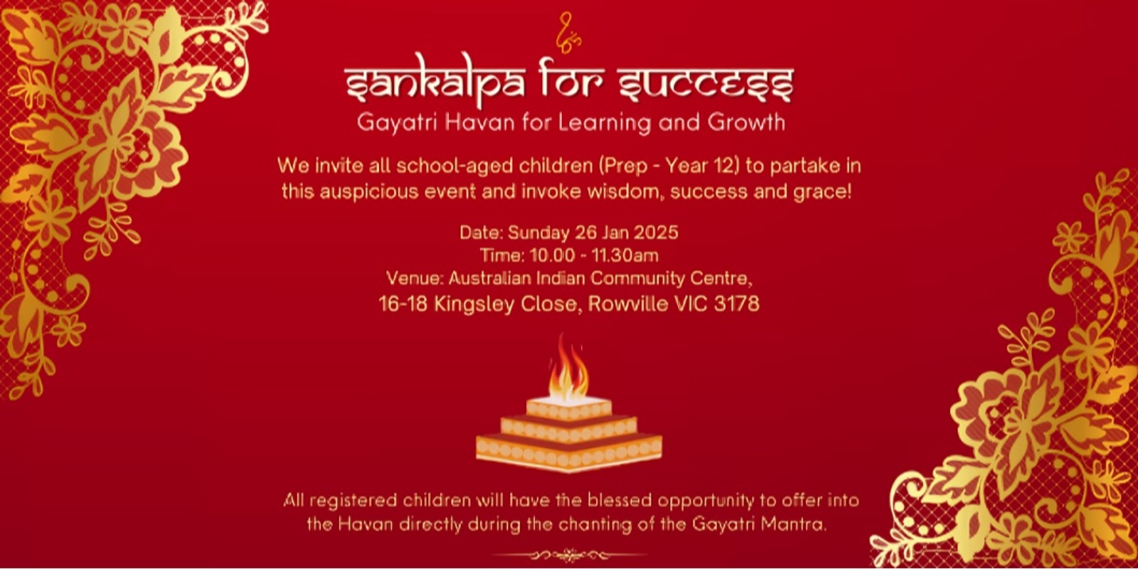 Banner image for Sankalpa for Success: Gayatri Havan for Learning and Growth