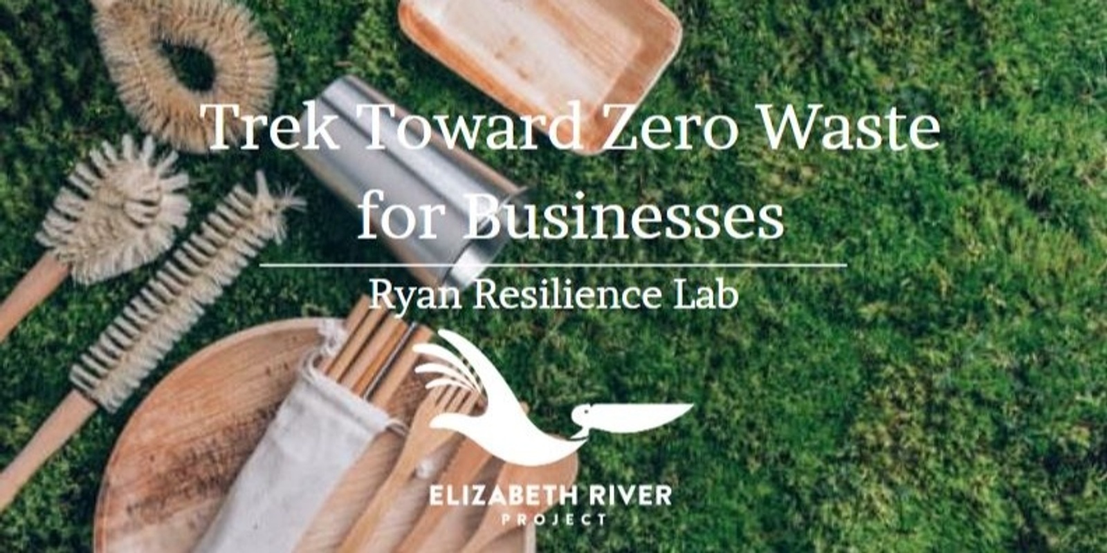 Banner image for Trek Toward Zero Waste for Businesses 