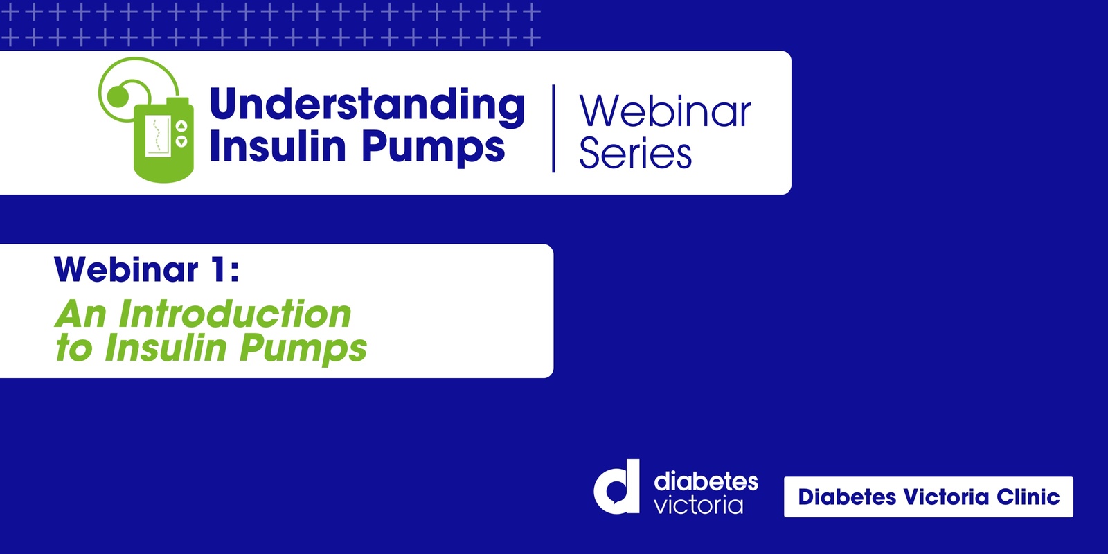 Banner image for An Introduction to Insulin Pumps