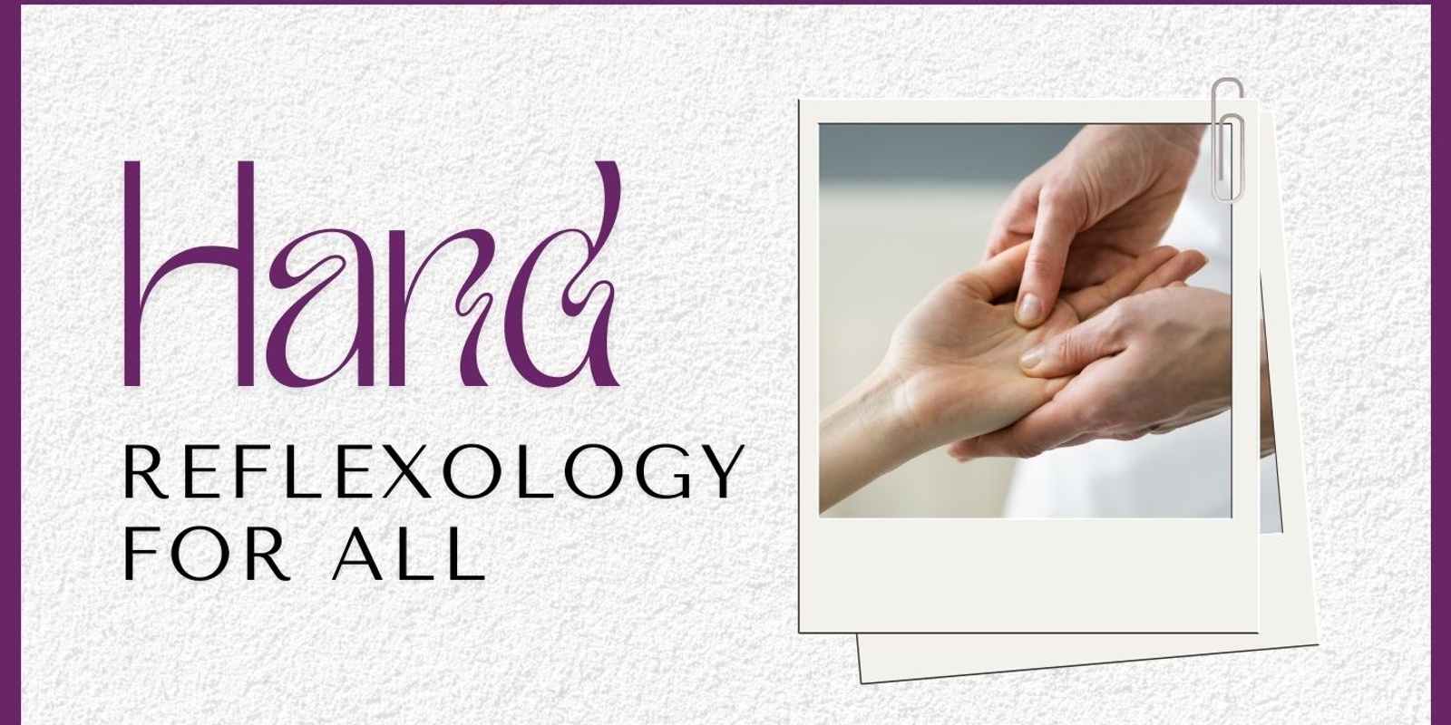 Banner image for Introduction to hand reflexology