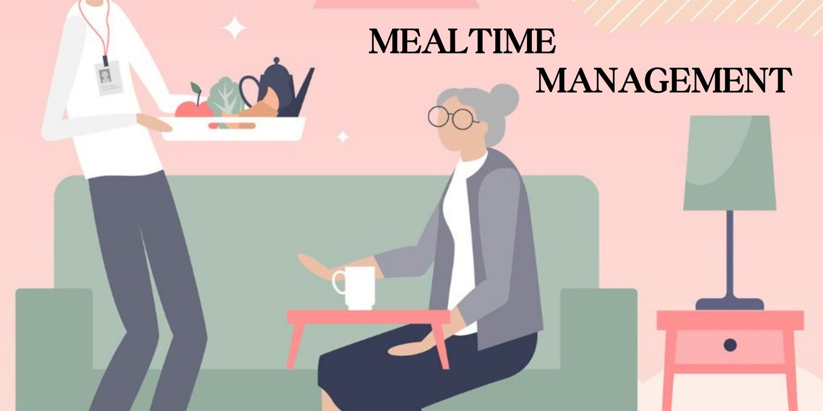 Banner image for Mealtime Management