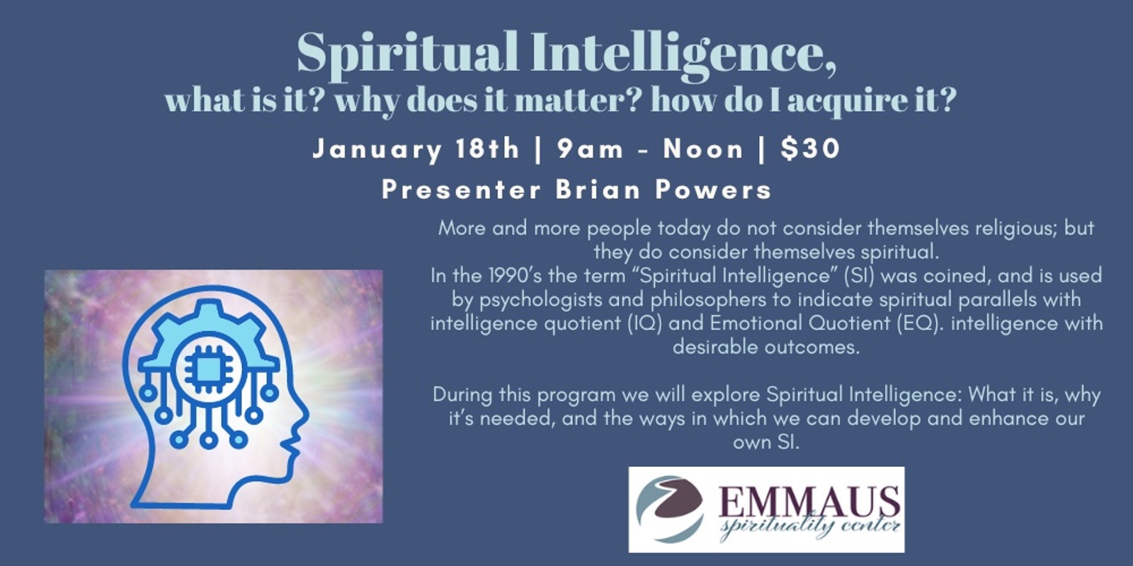 Banner image for Spiritual Intelligence, what is it? why does it matter? how do I acquire it? 