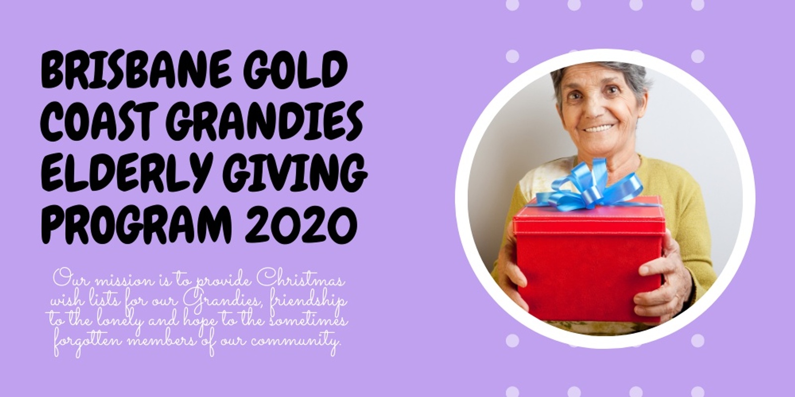 Banner image for Brisbane Gold Coast Grandies Christmas Elderly Gifting Program 2020