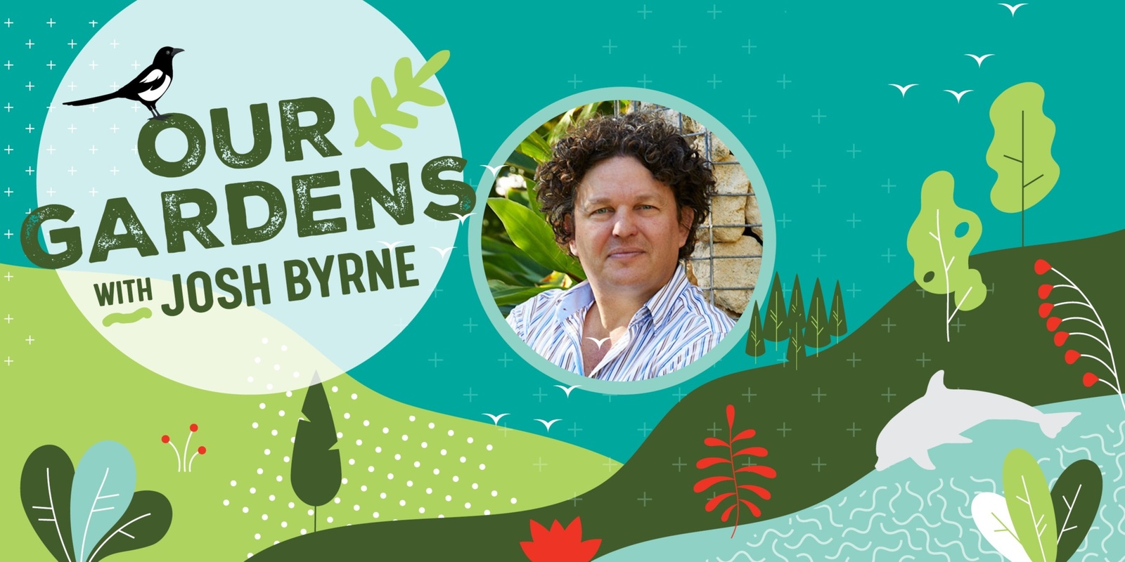 Banner image for Our Gardens with Josh Byrne (Canning)