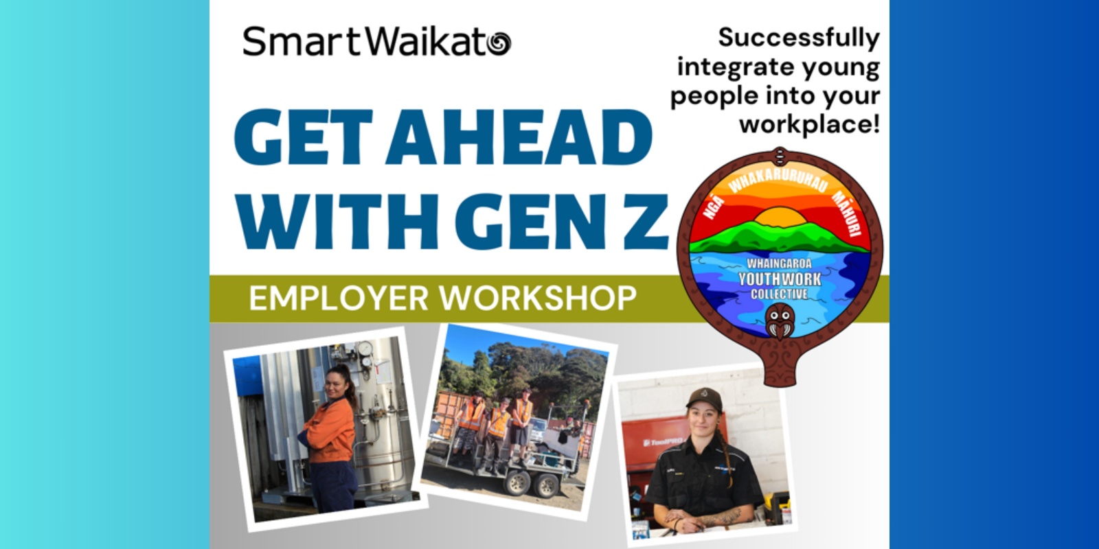 Banner image for Get Ahead with Gen Z Whaingaroa