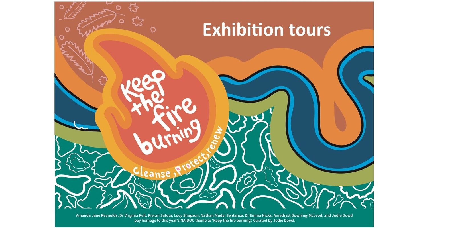 Banner image for ‘Keep the Fire Burning’ Artist led exhibition tour with Nathan Mudyi Sentance