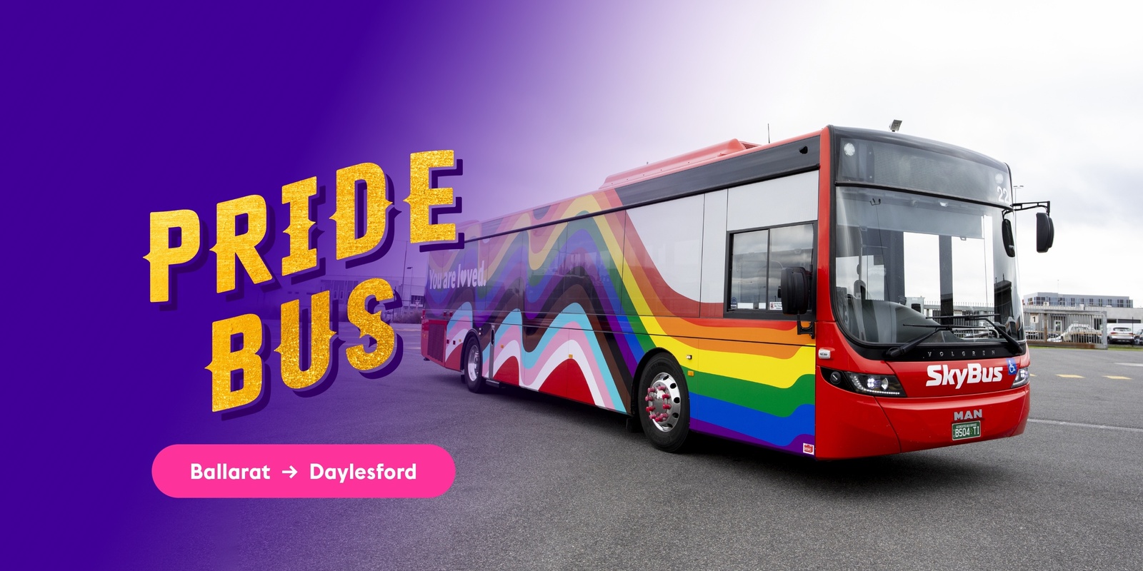 PRIDE BUS BALLARAT DAYLESFORD ChillOut Festival 2024